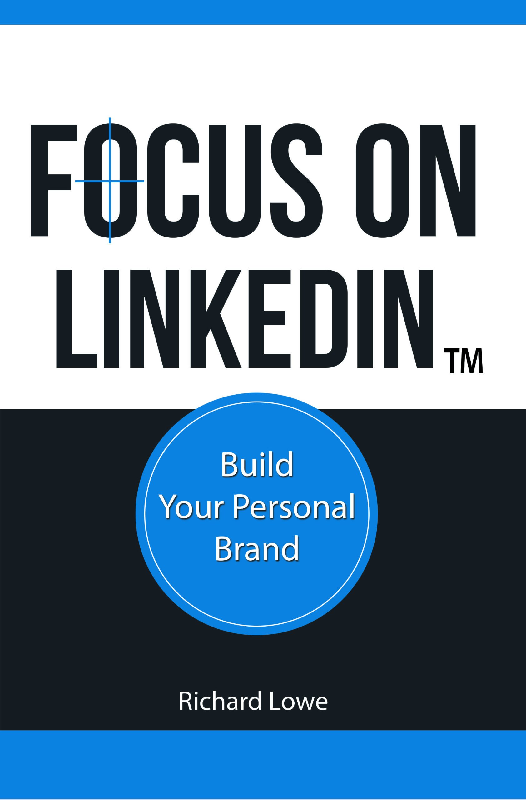 Focus on LinkedIn