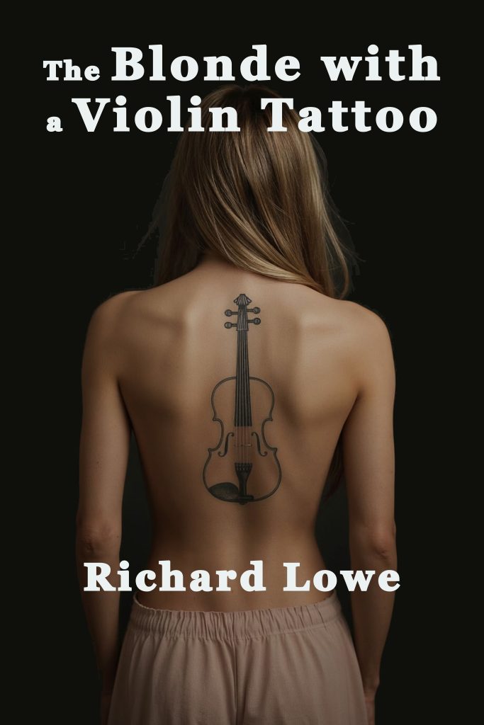 The Blonde With a Violin Tattoo Cover